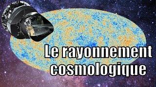 Le rayonnement fossile [Fond diffus cosmologique]