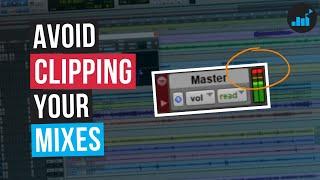 Mix Too Loud? Avoid Clipping With These 3 Tips