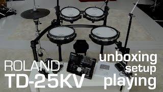 Roland TD-25 KV unboxing // setup // playing