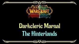 Let's Play - Everyquest - World of Warcraft - The Hinterlands - Darkcleric Marnal (Horde)