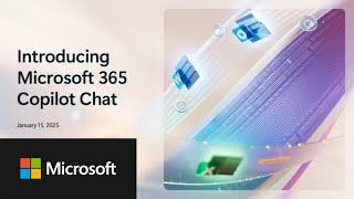 Introducing Microsoft 365 Copilot Chat