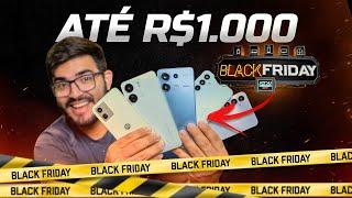 SEM MEDO! 5 Smartphones BARATOS entre R$ 600 à R$ 1.000 para COMPRAR na BLACK FRIDAY 2024