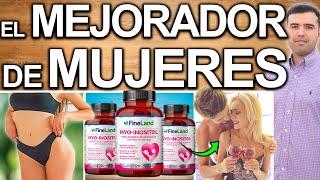 EL MEJORADOR DE MUJERES - MYO INOSITOL En Los Alimentos ¿Para Qué Sirve? - Piel, Belleza, Figura