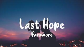 Paramore - Last Hope lyrics | Arnel Bufete