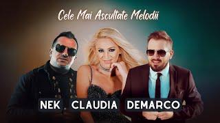 Nek, Claudia si DeMarco | MIX CELE MAI ASCULTATE MELODII | Manele Vechi