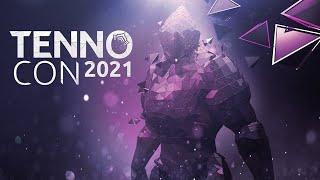 TennoCon 2021: Saturday, July 17th @ 12:30PM ET