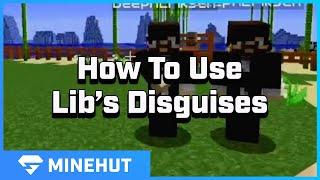 Lib's Disguises Tutorial | Minehut 101