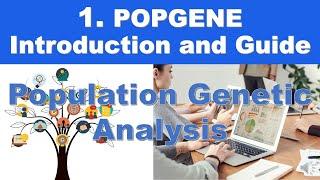 1.PopGene Introduction and User Guide # Population Genetic Analysis #SCIEXPO