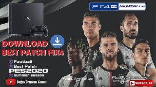 EFootBall 2020 Best Patch -PES 2018 PS4 HEN 5.05  Fix4 Summer  [Link]