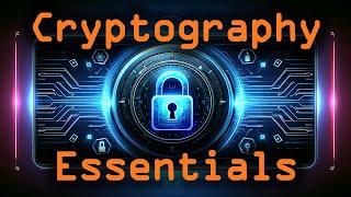 Cryptography Essentials - Series Intro