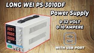 Unboxing LONG WEI PS 3010DF 110V 220V DC Power Supply 30V 10A