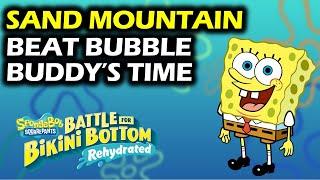 Sand Mountain: Beat Bubble Buddy's Time | Golden Spatula | Spongebob Rehydrated Collectibles Guide