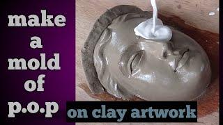 make a p.o.p. mould on clay artwork//how to make a p.o.p. mould on clay ....