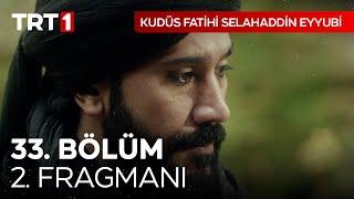 Kudüs Fatihi Selahaddin Eyyubi 33. Bölüm 2. Fragmanı I  @kudusfatihiselahaddineyyubi