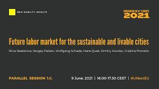 1.C. Future labor market for the sustainable and livable cities