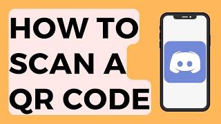 How to Scan QR Code on Discord