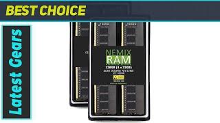 Upgrade Your Server with the Best: NEMIX RAM 128GB DDR4-2933 ECC UDIMM Memory