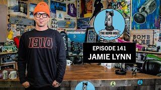 Jamie Lynn  | The Bomb Hole Episode 141