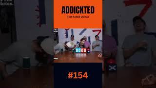 Addickted Best Rated YouTube Videos 154 - WE GOT THE CHOCOLATES