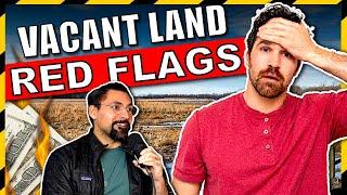Three Most Common Issues with Vacant Land ft. Anthony Weiler