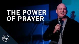 The Power of Prayer | Pastor Daniel Bracken