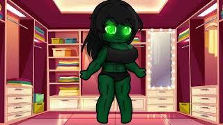 She hulk transformation/Gacha club