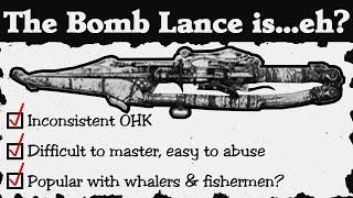 The Bomb Lance is gruesome and hated...still fun though