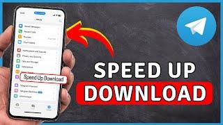 How to SPEED UP Telegram Downloads - Telegram Tutorial