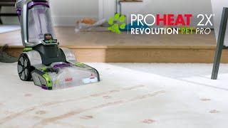 ProHeat 2X® Revolution® Pet Pro Feature Overview