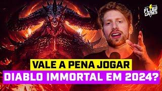 VALE A PENA JOGAR DIABLO IMMORTAL EM 2024? #flowgames