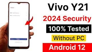 Vivo Y21 Frp (New Security 2024) Android 12 Without Pc