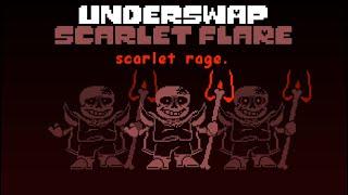 [Underswap: Scarlet Flare] scarlet rage. (Phase 1)