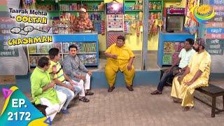 Taarak Mehta Ka Ooltah Chashmah - Episode 2172 - Full Episode