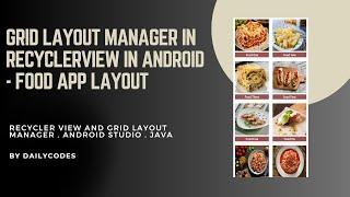 RecyclerView in Android #6 | GridLayoutManager| Android studio | java | Application Development