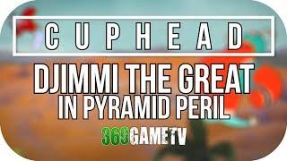 Cuphead Djimmi The Great in Pyramid Peril Boss Fight (A+ Rank / Regular Difficulty / Perfect Run)