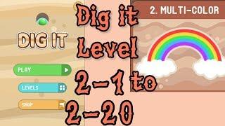 Dig it Level 2-1 to 2-20 | Multicolor | Chapter 2 level 1-20 Solution Walkthrough