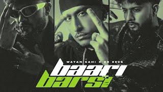 BAARI BARSI | Dr Zeus | Watan Sahi | Nakeeta | Sam Malhi | New Punjabi Song 2024