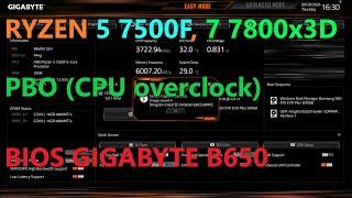 RYZEN 5 7500F PBO overclock CPU, BIOS GIGABYTE B650