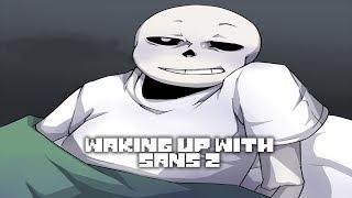 Waking Up With Sans 2 Undertale Comci Dub