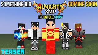 ALMIGHTY SMP: THE UNTOLD STORY | Official Teaser |