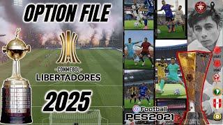 PES 2021 al 2025 ACTUALIZADO OPTION FILE PS4 PS5 PC LIGA 1 y LIGA 2  PERU , COPA LIBERTADORES 2025