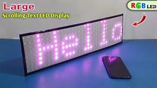 How to Make Large RGB LED Matrix Display at Home | RGB Scrolling Text Display | LED Matrix