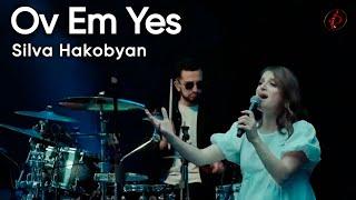 Silva Hakobyan & ''Kami Friends'' - Ov Em Yes (cover Ani Christy)