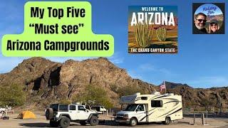 My Top Five "Must-See" Arizona Campgrounds