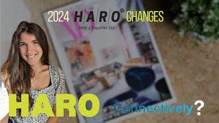 2024 Big Changes to HARO—Connectively Honest Review