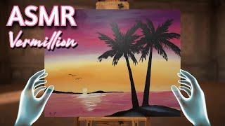 ASMR Gaming | VERMILLION VR PAINTING SUNSET | No Talking + Brush Sounds 