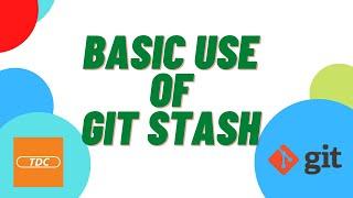 Git - Using git stash