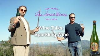 Wine Talks: Sparkling Wine