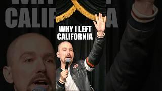 Why I Left California