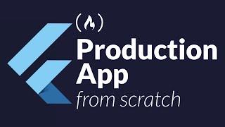 Flutter Tutorial - Building a Production App From Scratch